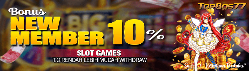 BONUS NEW MEMBER 10%